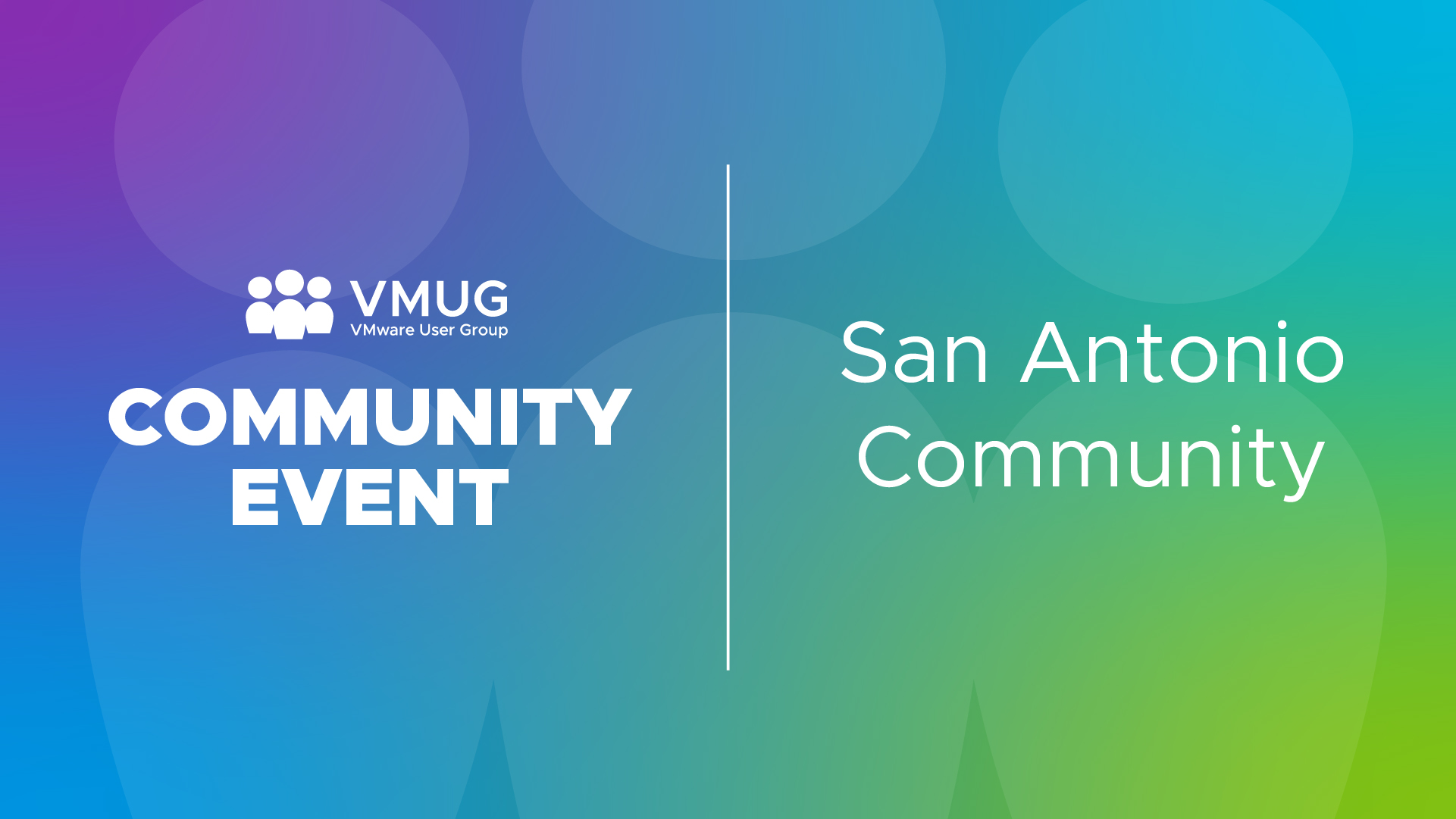 San Antonio VMUG: Explore Recap & Meet up